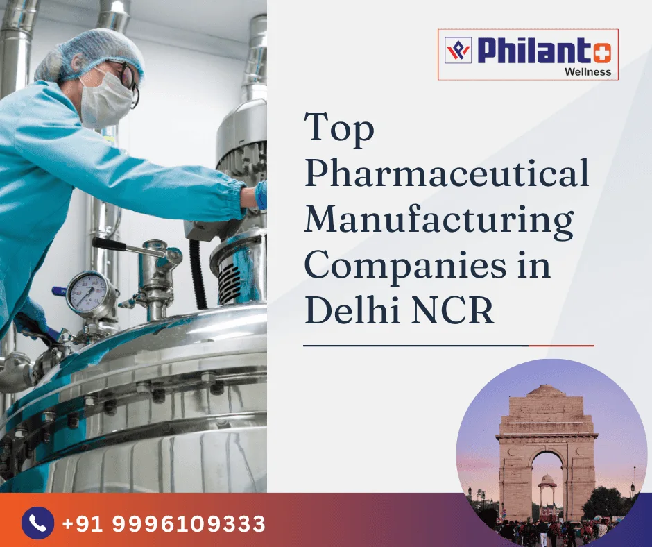 Top Pharmaceutical Manufacturing Companies in Delhi NCR